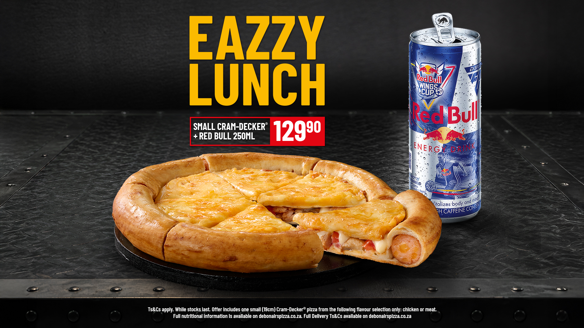 Small Cram-Decker® pizza with Red Bull Wings Cup 250ml for R129.90 from Debonairs Pizza